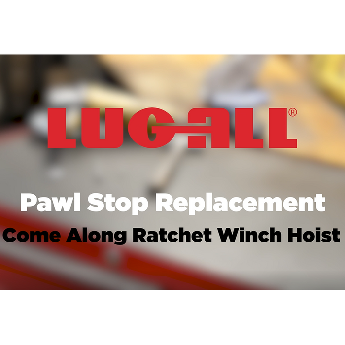 Lug-All Pawl Stop Replacement
