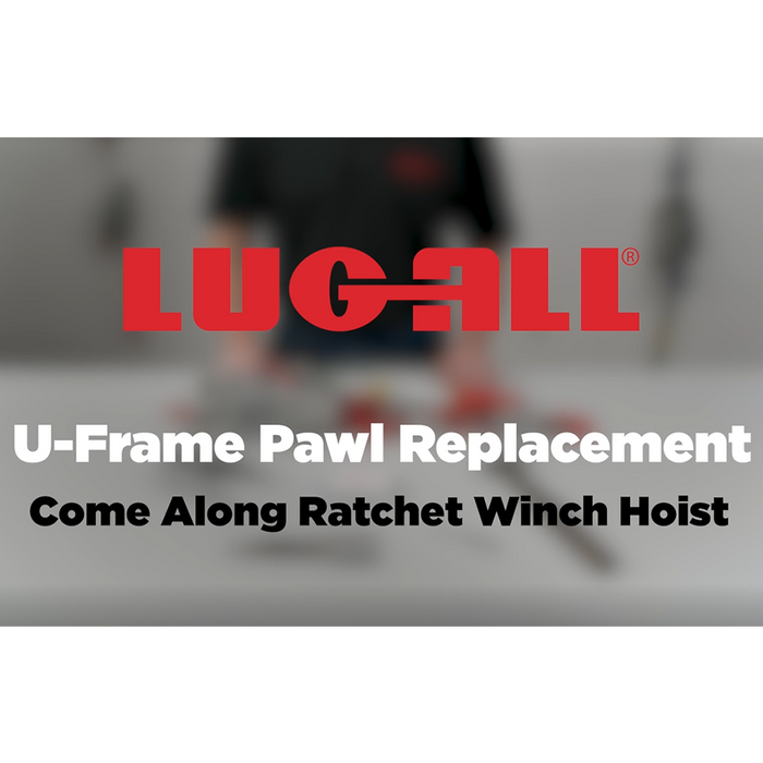 Lug-All U-Frame Pawl Replacement